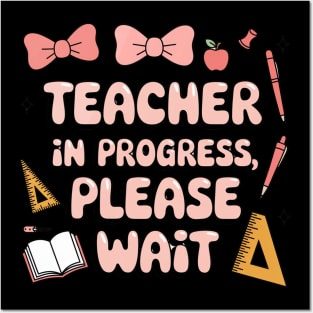 Women Teacher in Progress Coquette Pink Bow Future Teacher Posters and Art